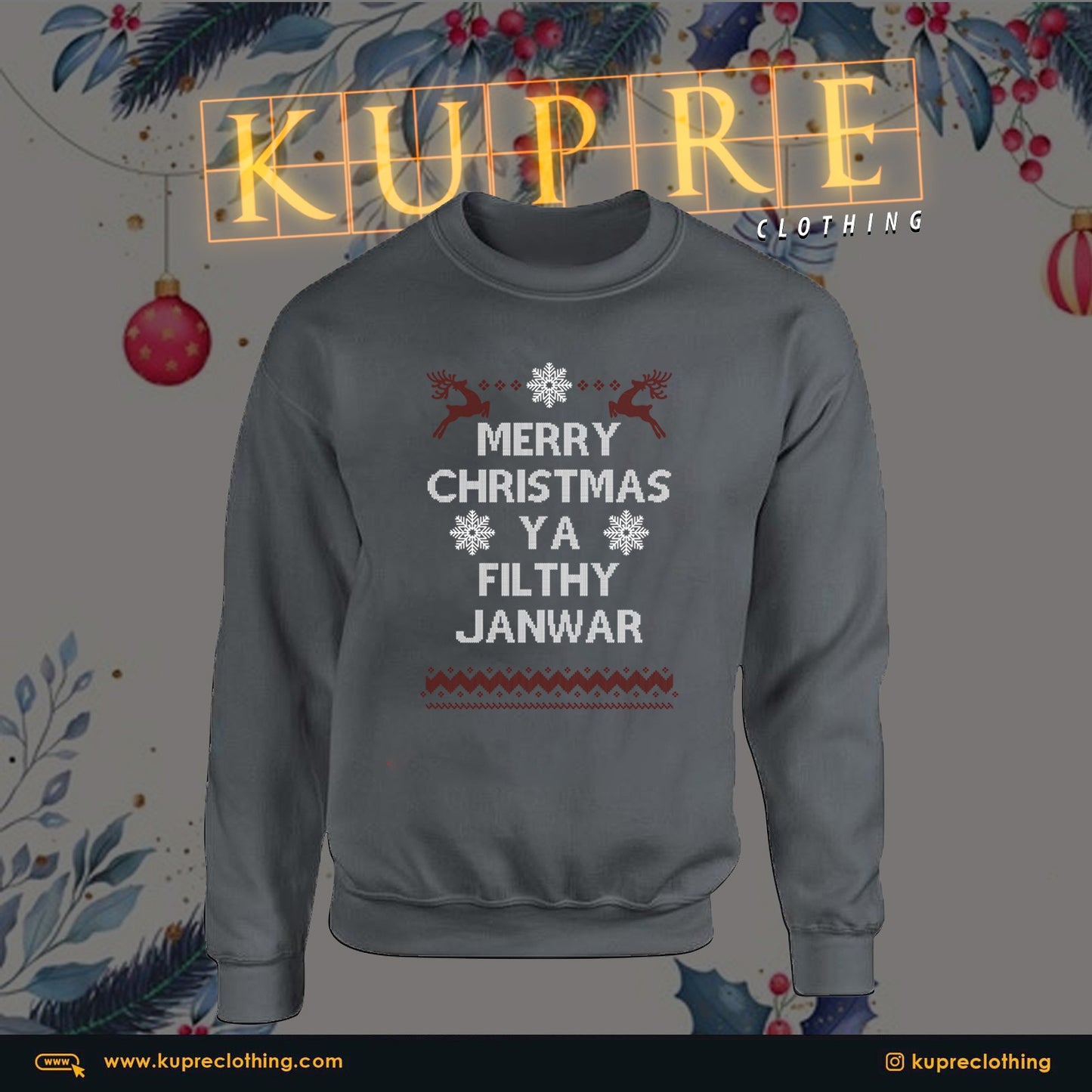 MERRY CHRISTMAS YA FILTHY JANWAR - GREY SWEATSHIRT