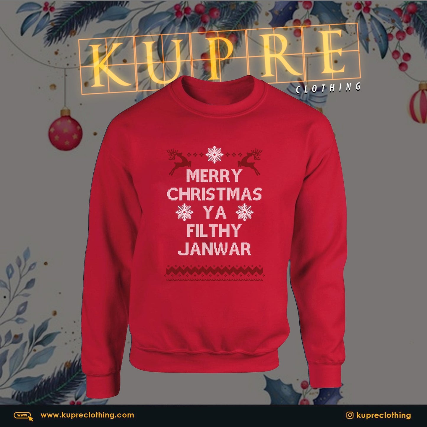 MERRY CHRISTMAS YA FILTHY JANWAR - RED SWEATSHIRT